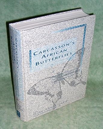 carcassons african butterflies an annotated catalogue of the papilionoidea and hesperioidea of the