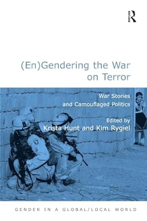 gendering the war on terror 1st edition kim rygiel 0754673235, 978-0754673231