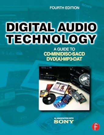 digital audio technology a guide to cd minidisc sacd dvd mp3 and dat 1st edition jan maes ,marc vercammen