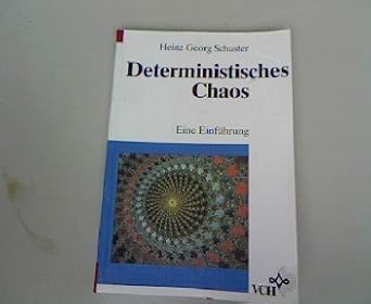 deterministisches chaos eine einfuhrung 1st edition heinz georg schuster 3527290893, 978-3527290895