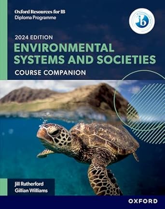 oxford resources for ib dp environmental systems and societies course book 1st edition gillian williams ,jill