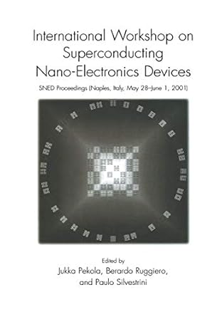 international workshop on superconducting nano electronics devices sned proceedings naples italy may 28 june