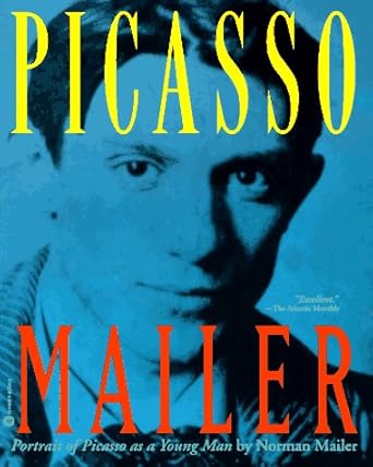 portrait of picasso as a young man 1st edition norman mailer 0446672661, 978-0446672665