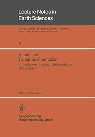 aspects of fluvial sedimentation in the lower triassic buntsandstein of europe 1st edition detlef mader