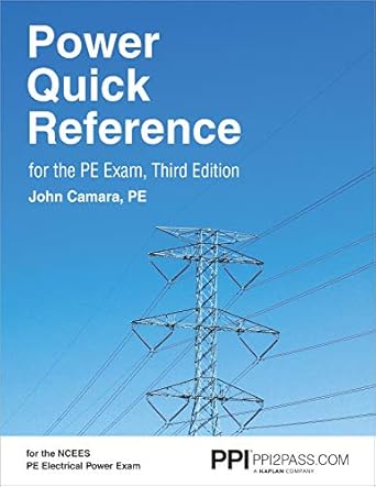 ppi power quick reference for the pe exam a quick reference guide for the ncees pe electrical power exam 1st