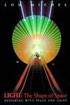light the shape of space designing with space and light 1st edition lou michel 0471286184, 978-0471286189