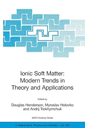ionic soft matter modern trends in theory and applications proceedings of the nato advanced research workshop