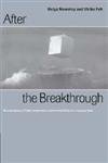 after the breakthrough the emergence of high temperature superconductivity as a research field 1st edition
