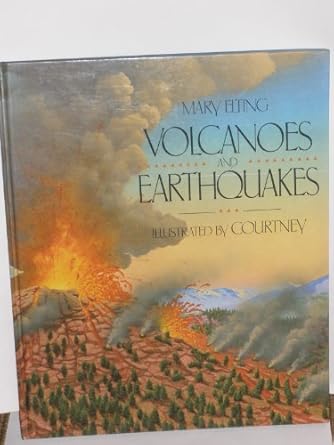volcanoes and earthquakes 1st edition elting 0671672177, 978-0671672171