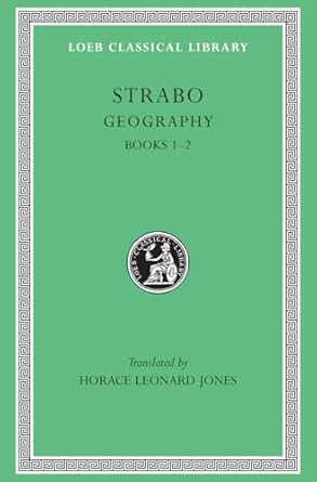geography volume i books 1 2 1st edition strabo ,horace leonard jones 0674990552, 978-0674990555