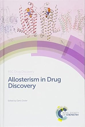 allosterism in drug discovery 1st edition dario doller 1782624597, 978-1782624592