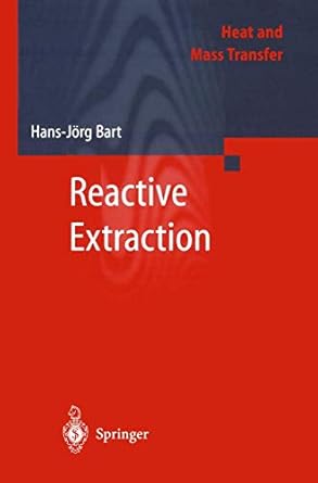 reactive extraction 1st edition hans jorg bart 3642074308, 978-3642074301