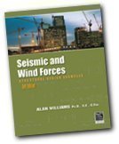 seismic and wind forces structural design examples 1st edition  1580015085, 978-1580015080