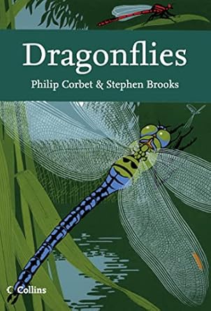 dragonflies 1st edition philip s corbet ,stephen j brooks ,robert thompson 0007151691, 978-0007151691