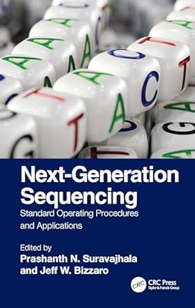 next generation sequencing standard operating procedures and applications 1st edition prashanth n suravajhala