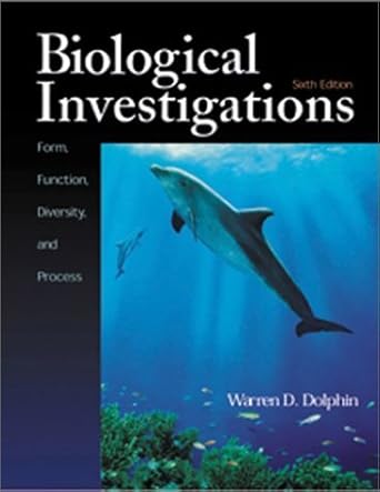 biological investigations form function diversity and process 1st edition warren d dolphin 0073031410,