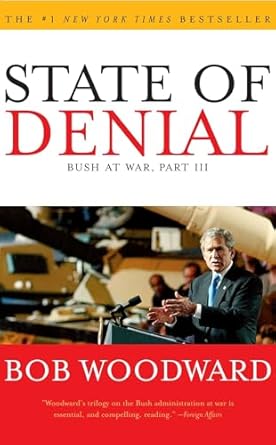 state of denial bush at war part iii 1st edition bob woodward 0743272242, 978-0743272247