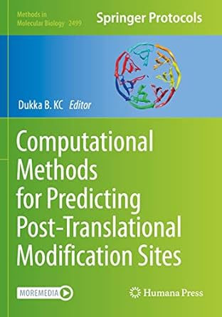computational methods for predicting post translational modification sites 1st edition dukka b kc 1071623192,