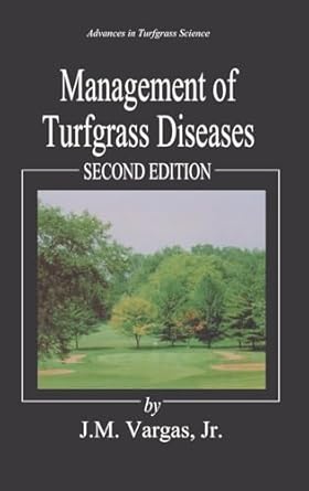 management of turfgrass diseases 1st edition joseph m vargas 1566700469, 978-1566700467