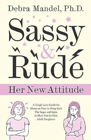 sassy and rude 1st edition debra mandel 1953027245, 978-1953027245