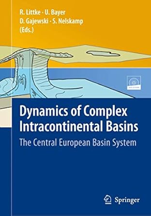 dynamics of complex intracontinental basins the central european basin system 1st edition ralf littke ,ulf