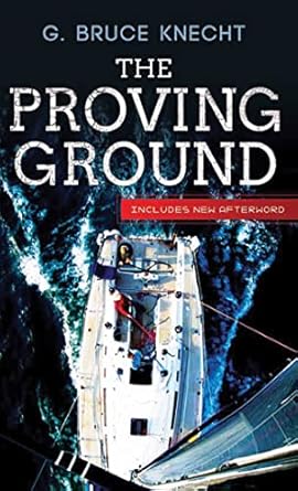 the proving ground 1st edition g bruce knecht 1612181430, 978-1612181431