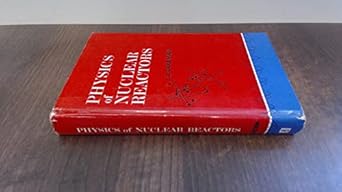 physics of nuclear reactors 1st edition derek jakeman 0340048301, 978-0340048306