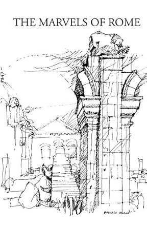 marvels of rome 1st edition eileen gardiner ,master benedict ,francis morgan nichols 093497702x,