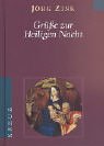 grusse zur heiligen nacht 1st edition jorg zink 3783121752, 978-3783121759