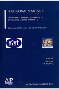 functional materials proceedings of the international workshop on functional materials 1st edition s m bose