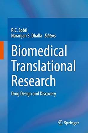 biomedical translational research drug design and discovery 1st edition r c sobti ,naranjan s dhalla
