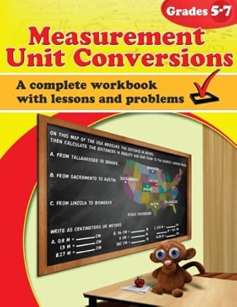 measurement unit conversions workbook 1st edition maria miller 154517346x, 978-1545173466