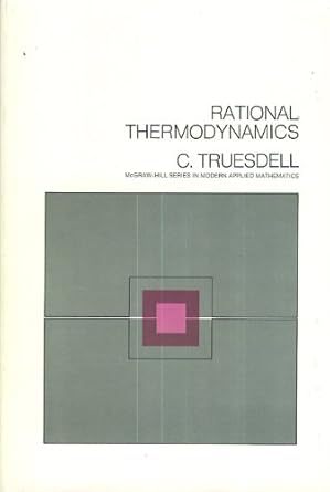 rational thermodynamics 1st edition clifford truesdell 0070653003, 978-0070653009