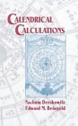 calendrical calculations 1st edition nachum dershowitz ,edward m reingold 0521564131, 978-0521564137