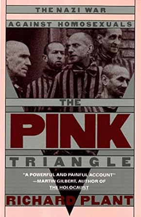 the pink triangle 1st edition richard plant 0805006001, 978-0805006001
