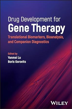 drug development for gene therapy translational biomarkers bioanalysis and companion diagnostics 1st edition