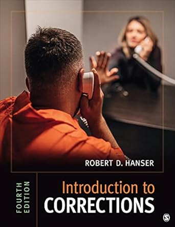 introduction to corrections 1st edition robert d hanser 1071848992, 978-1071848999