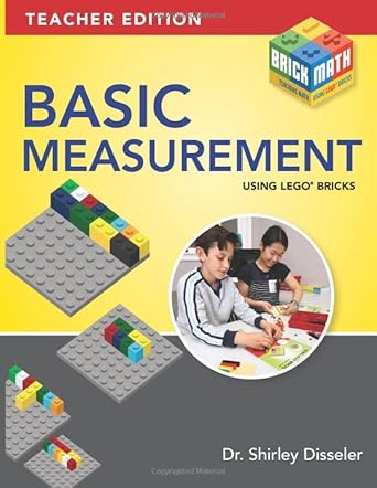 basic measurement using lego bricks 1st edition shirley disseler 1938406788, 978-1938406782