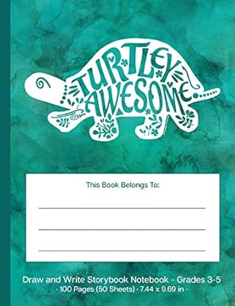 turtley awesome draw and write storybook notebook grades 3 5 turtley awesome creative writing wide ruled