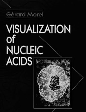 visualization of nucleic acids 1st edition gerard morel 0849347815, 978-0849347818