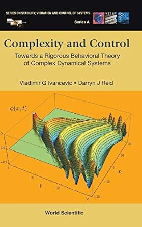 complexity and control towards a rigorous behavioral theory of complex dynamical systems 1st edition vladimir