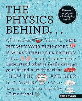 the physics behind 1st edition russ swan 1844039749, 978-1844039746