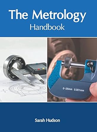 the metrology handbook 1st edition sarah hudson 1639895205, 978-1639895205