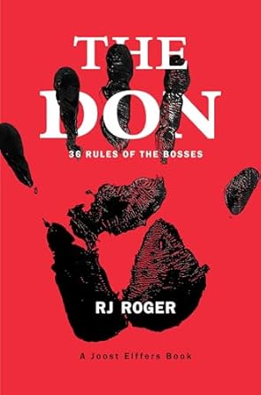 the don 36 rules of the bosses 1st edition rj roger ,joost elffers 080654466x, 978-0806544663