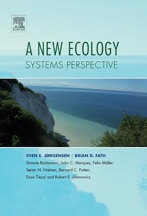 a new ecology systems perspective 1st edition dr sven erik jorgensen 0444563121, 978-0444563125