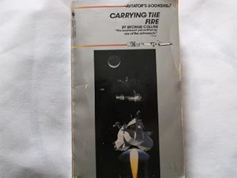carrying the fire 1st edition michael collins 0553239481, 978-0553239485