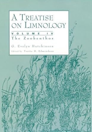a treatise on limnology vol 4 the zoobenthos 1st edition g evelyn hutchinson ,yvette h edmondson 0471542946,