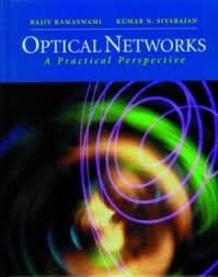 optical networks a practical perspective 1st edition kumar n ramaswami, rajiv / sivarajan 1558607277,