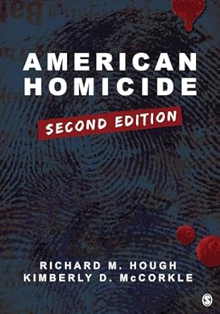 american homicide 1st edition richard m hough ,kimberly d mccorkle 154435603x, 978-1544356037