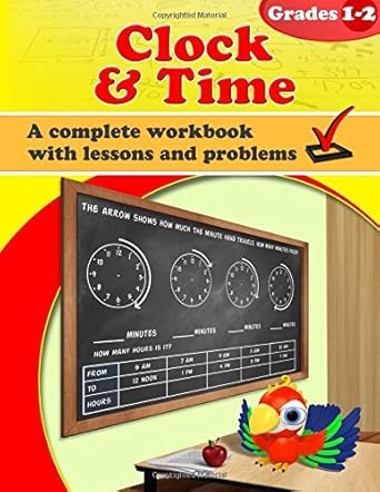 clock and time grades 1 2 workbook 1st edition maria miller 1522894195, 978-1522894193